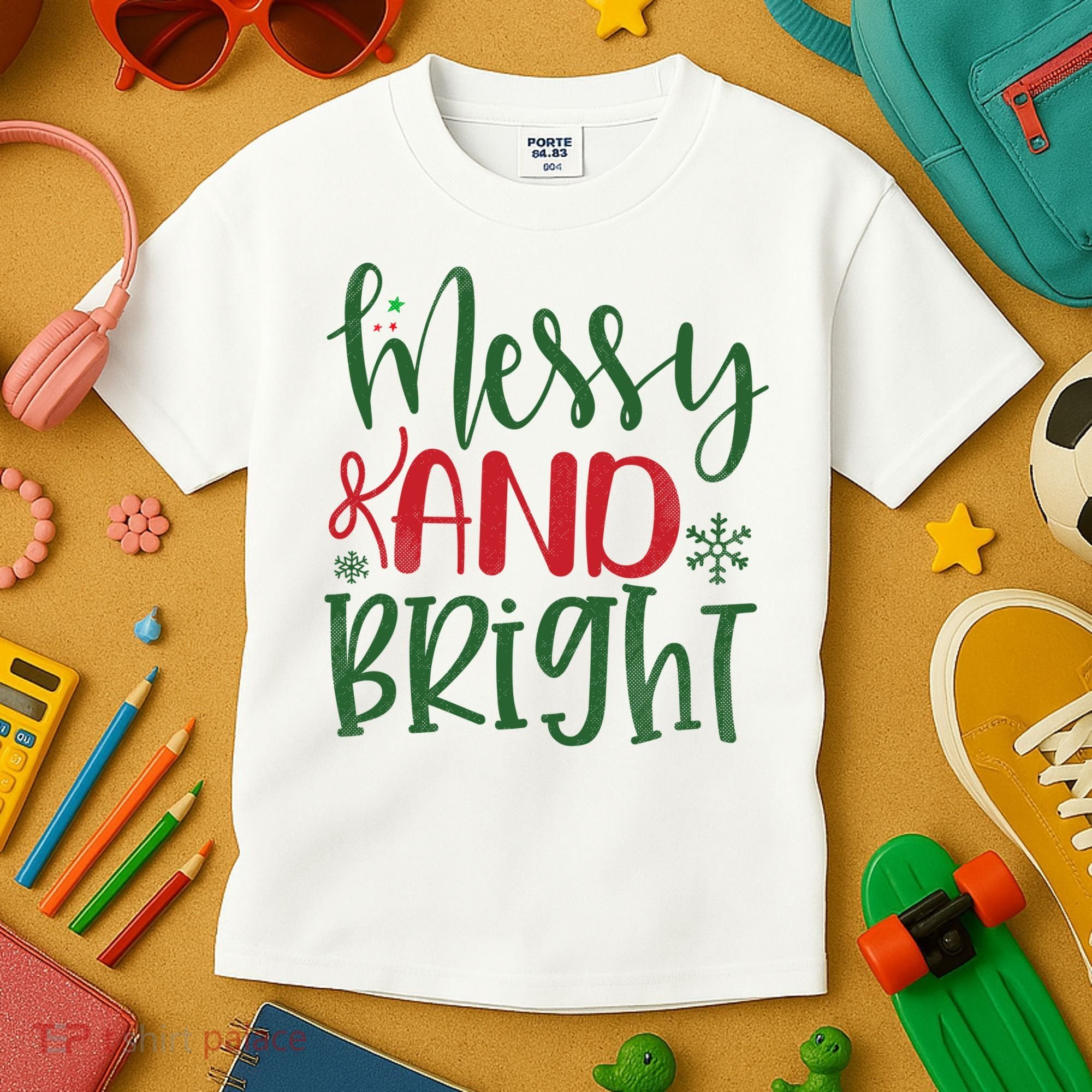 Messy And Bright Funny Christmas Kids T-Shirt