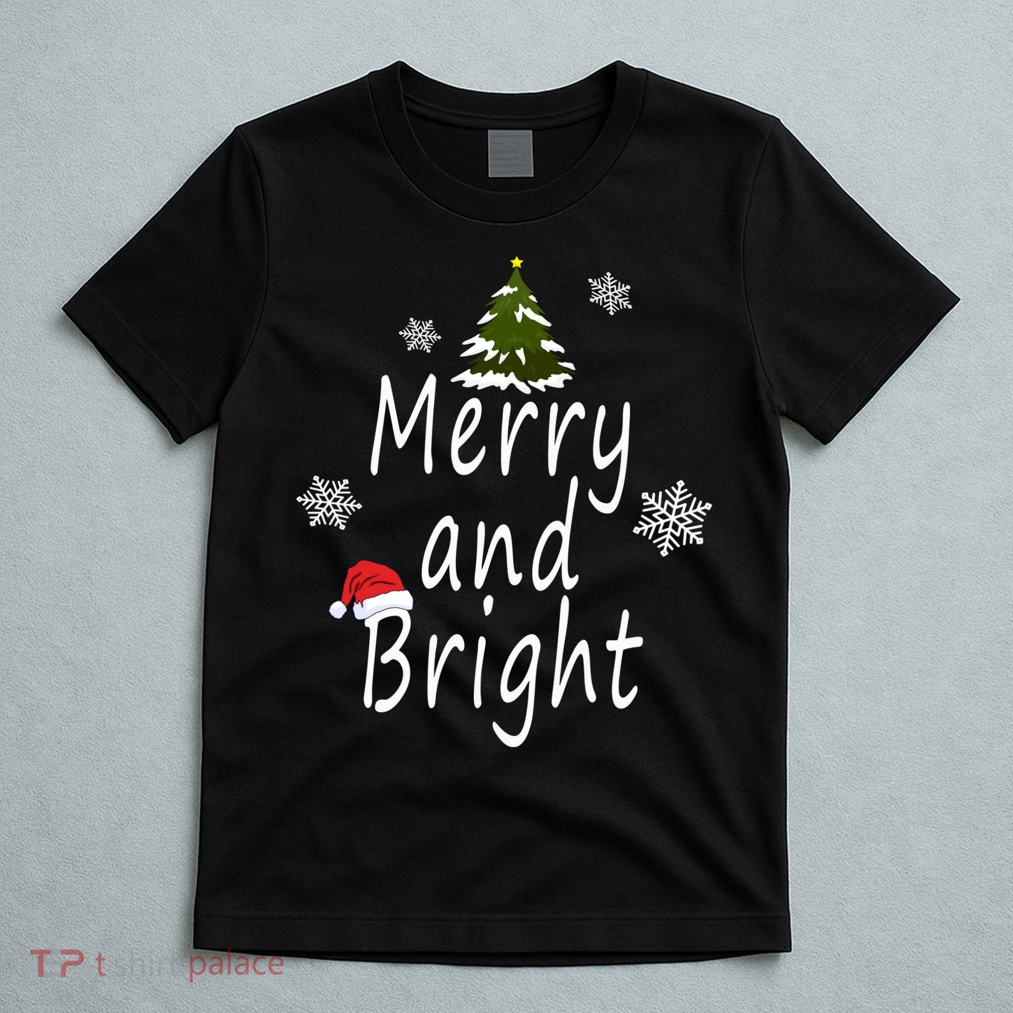 Merry And Bright | Merry Chrismas T-Shirt