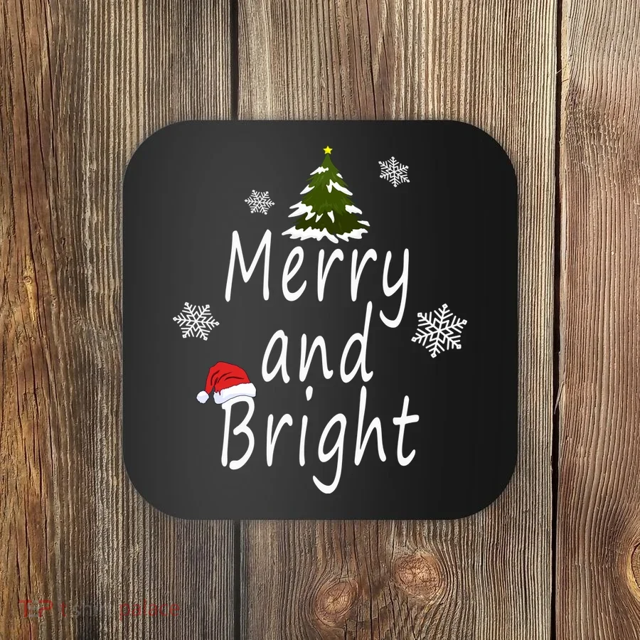 Merry And Bright | Merry Chrismas Coaster