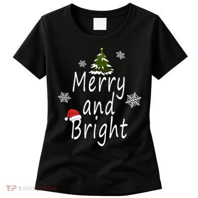 Merry And Bright | Merry Chrismas Women's T-Shirt