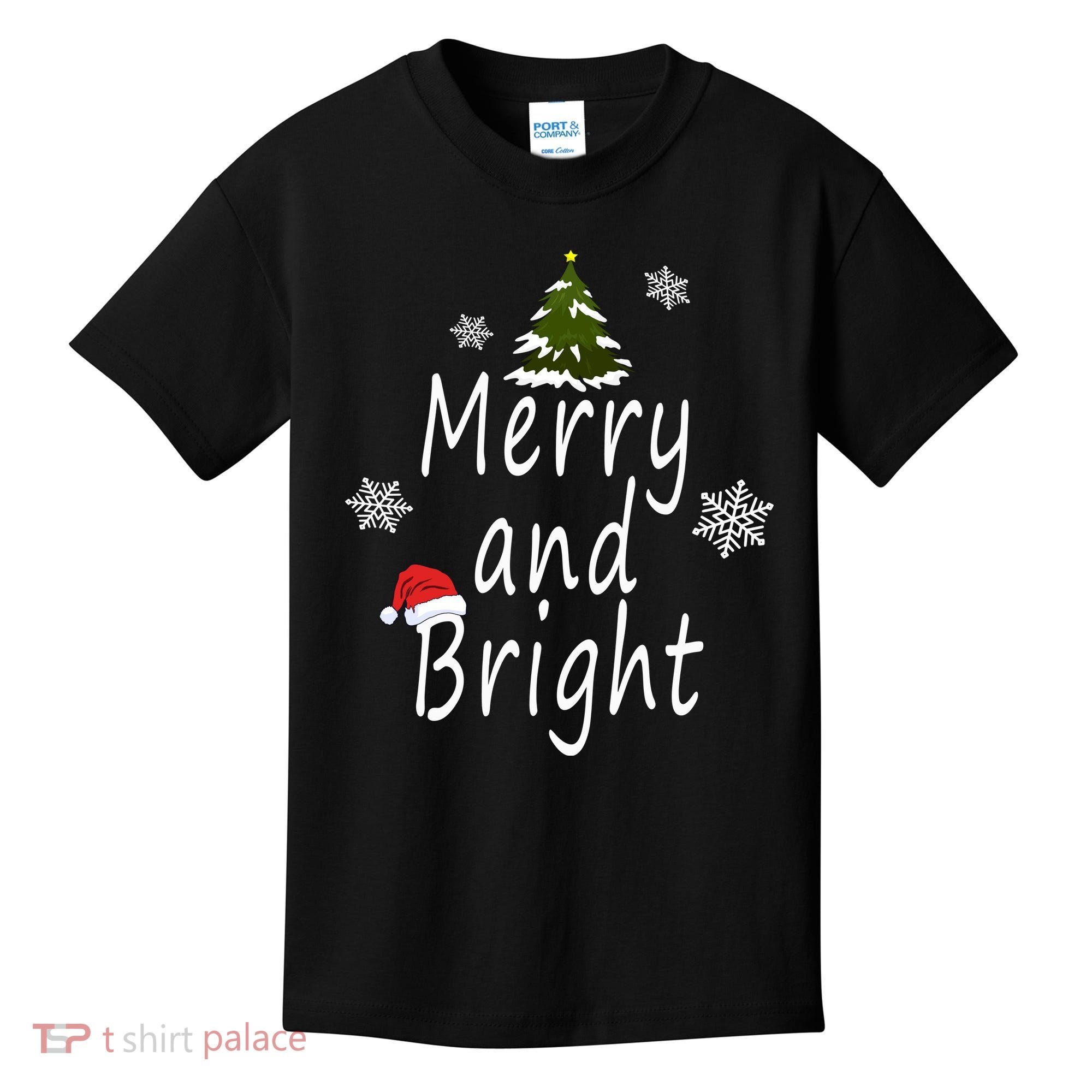 Merry And Bright | Merry Chrismas Kids T-Shirt