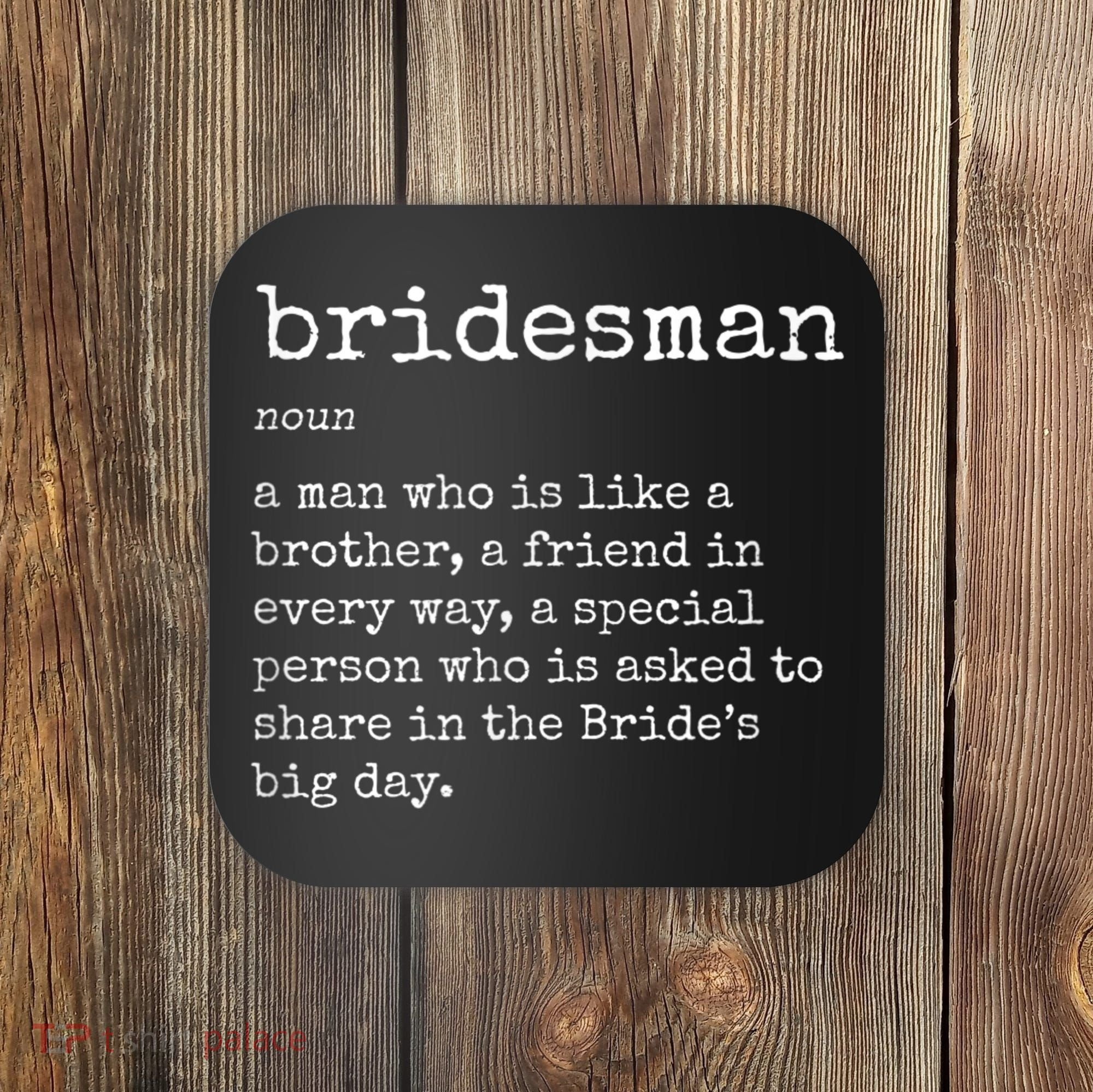 Mens Awesome Bridesman Definition Coaster