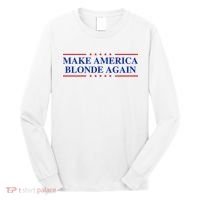 Make America Blonde Again Long Sleeve Shirt thumb 0