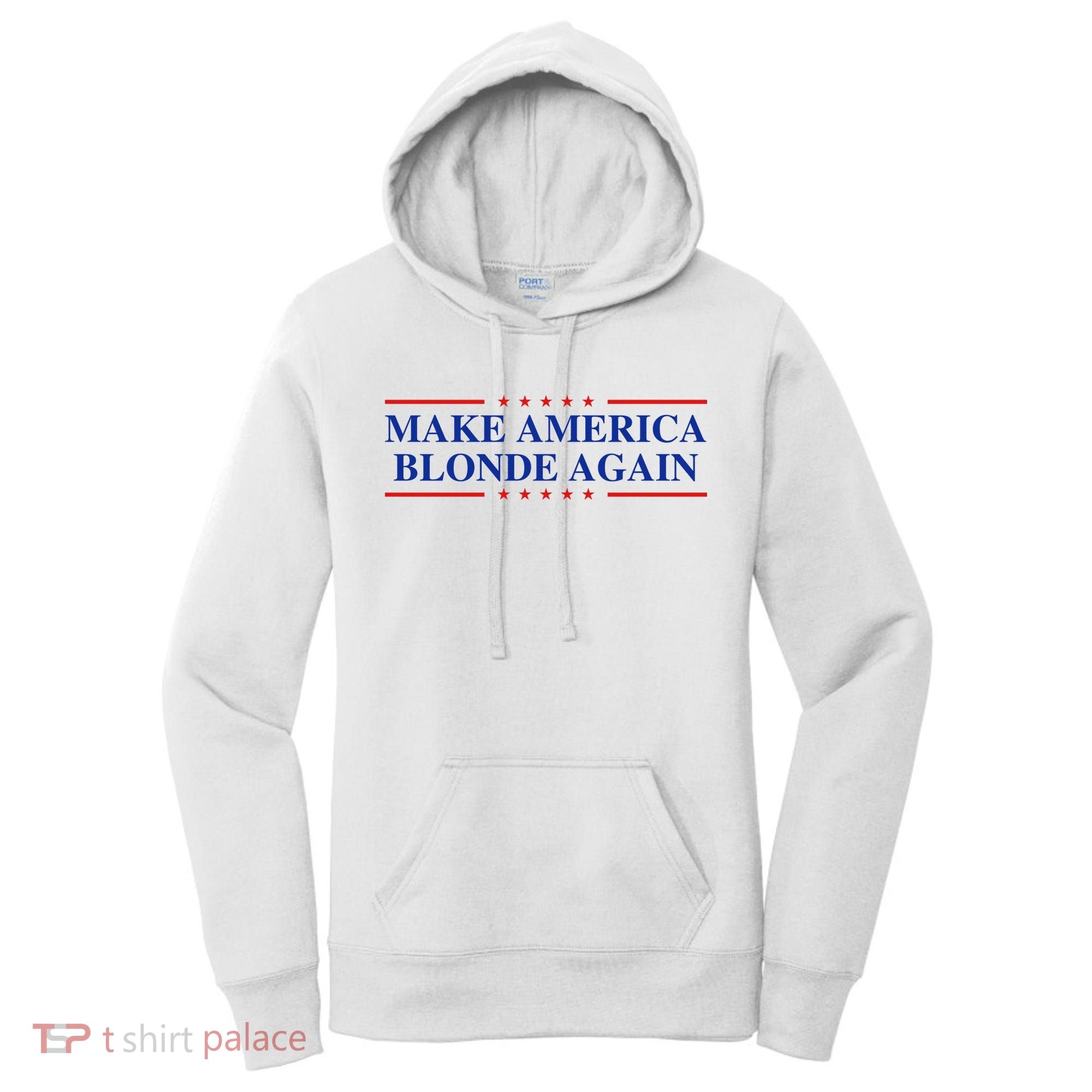 Make America Blonde Again Women's Hoodie