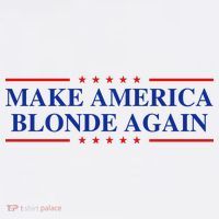 Make America Blonde Again Toddler T-Shirt thumb 4