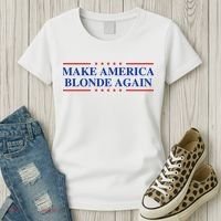 Make America Blonde Again Women's T-Shirt thumb 3