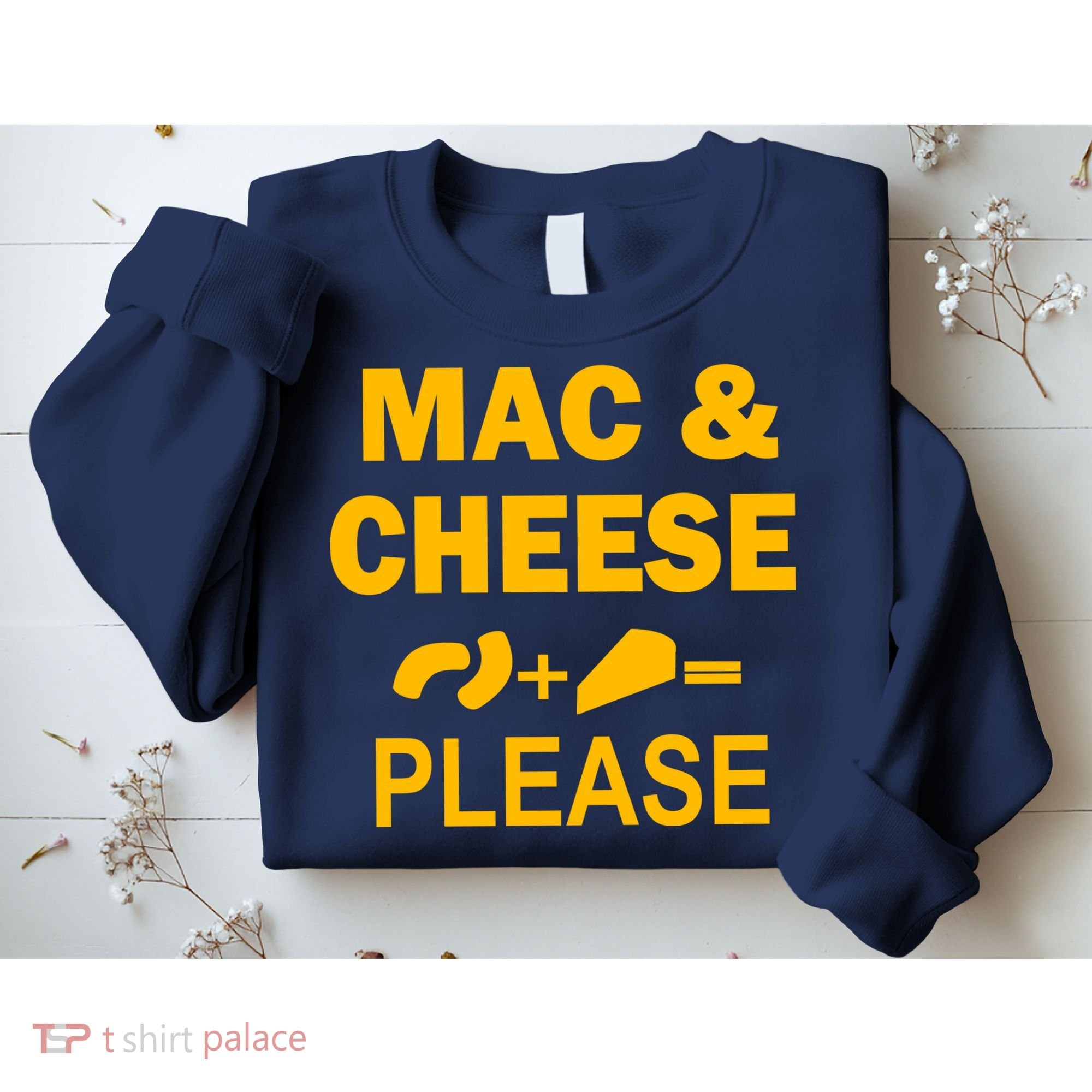 Mac & Cheese Please Sweatshirt