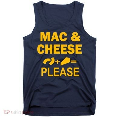 Mac & Cheese Please Tank Top