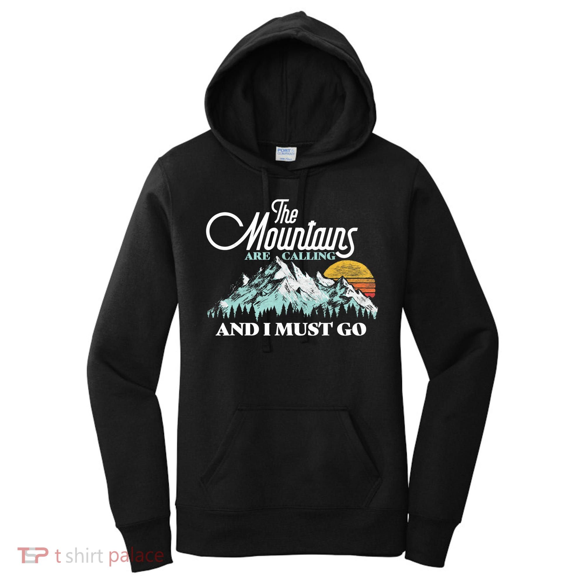 Mountains Are Calling & I Must Go Retro 80s Vibe Graphic TShirt Women's Hoodie