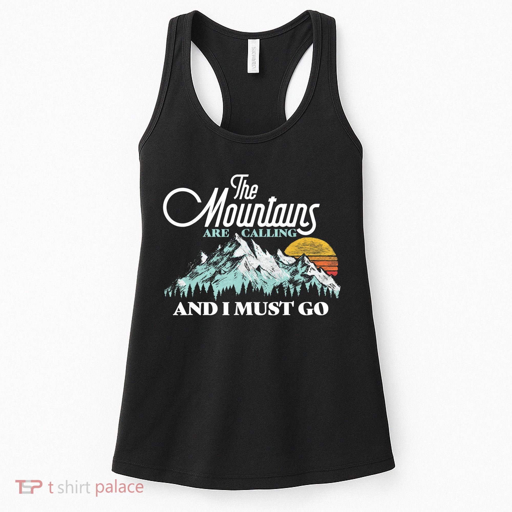 Mountains Are Calling & I Must Go Retro 80s Vibe Graphic TShirt Women's Tank Top