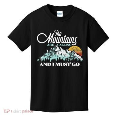 Mountains Are Calling & I Must Go Retro 80s Vibe Graphic TShirt Kids T-Shirt