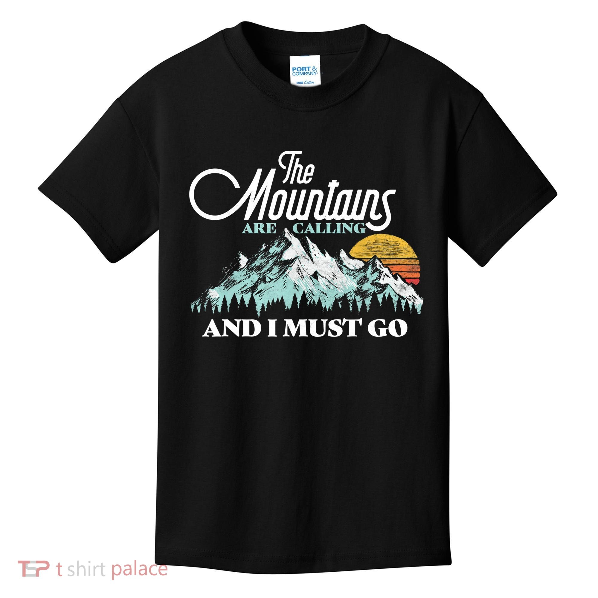 Mountains Are Calling & I Must Go Retro 80s Vibe Graphic TShirt Kids T-Shirt