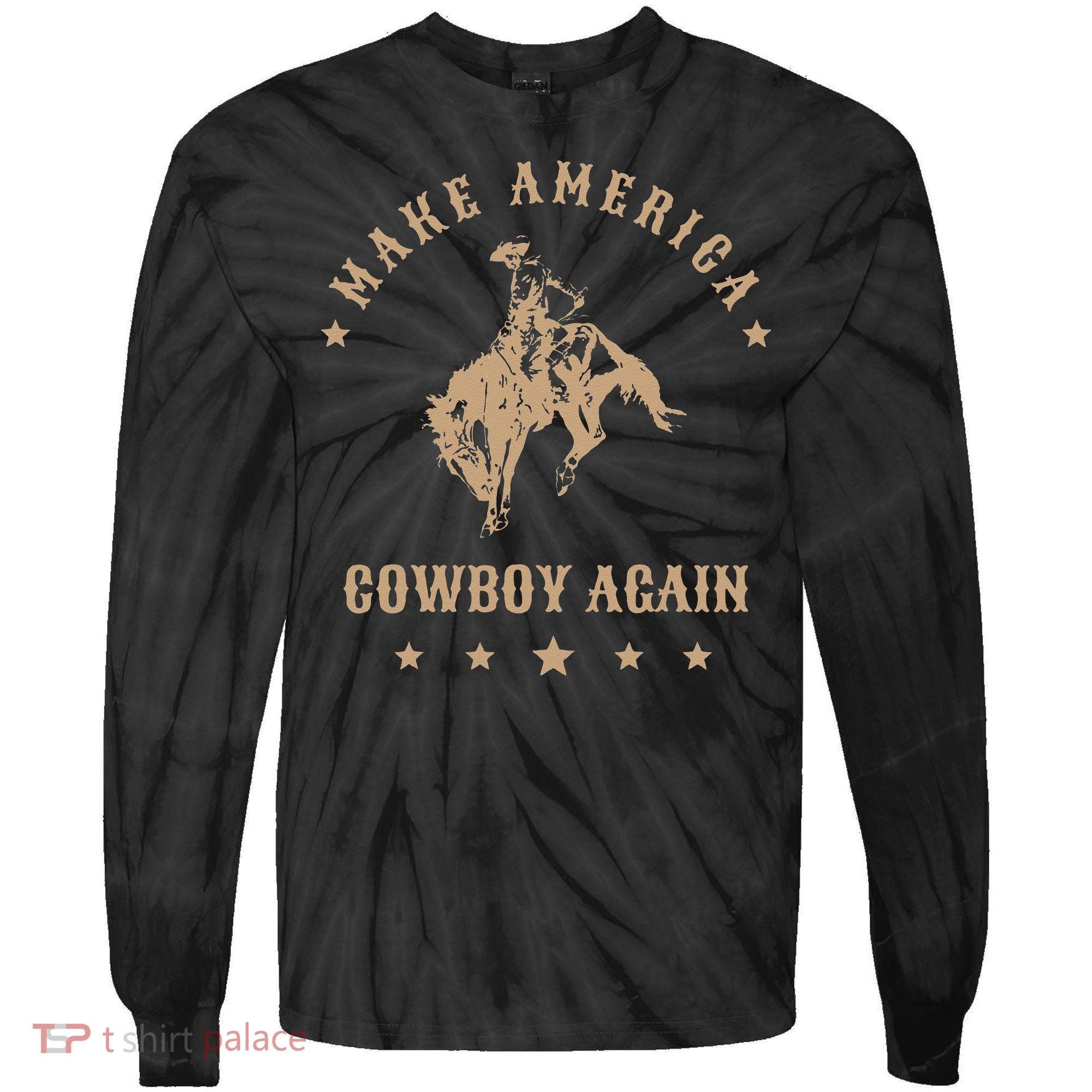 Make America Cowgirl Cowboy Again Tie-Dye Long Sleeve Shirt