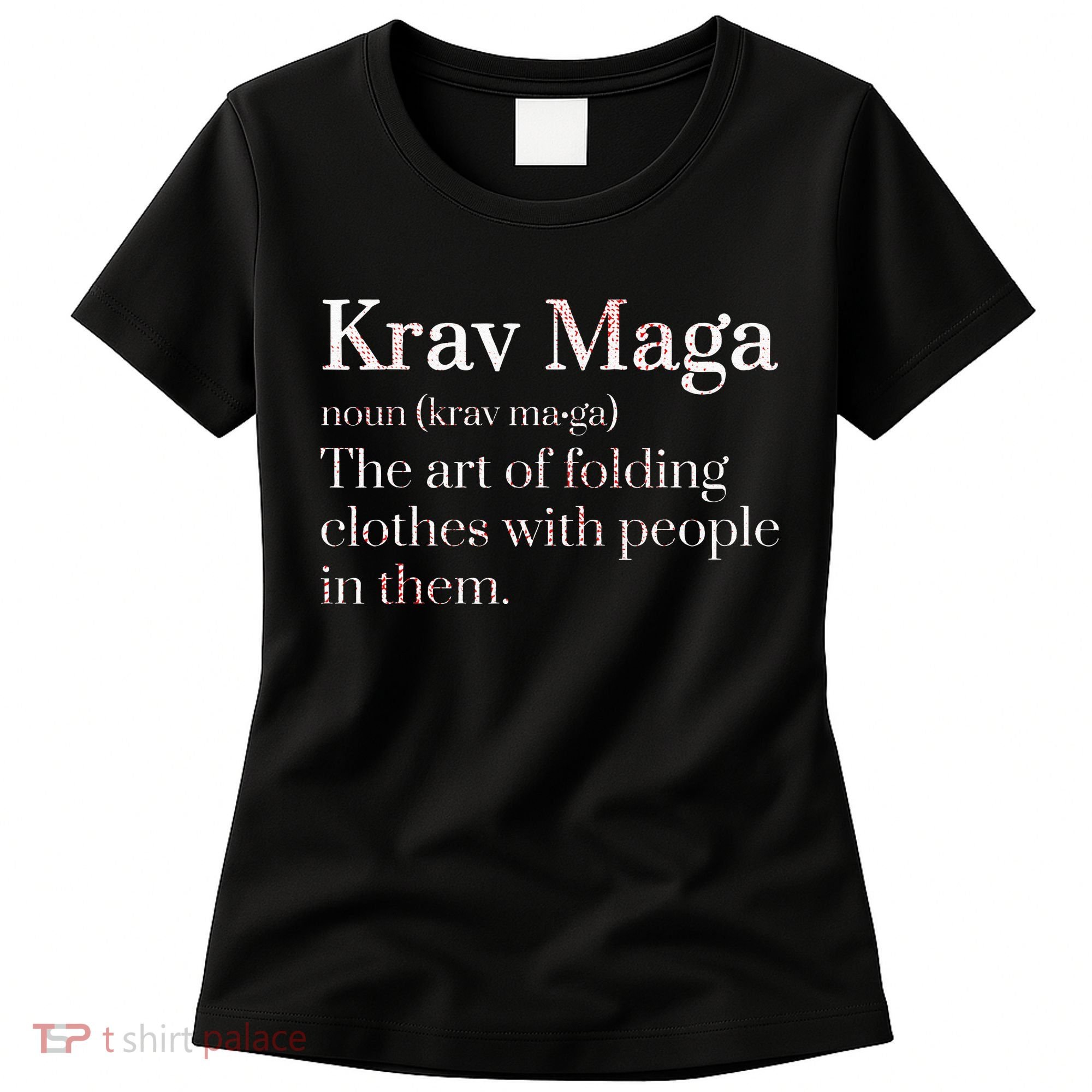 Martial Arts Combat Israeli Athlete Krav Maga Women's T-Shirt