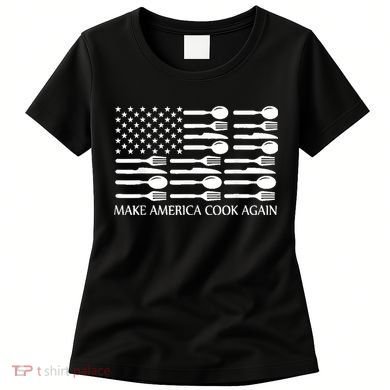 Make America Cook Again Cooking Chef Women's T-Shirt