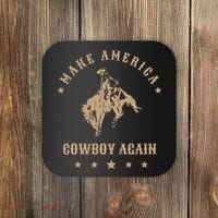 Make America Cowgirl Cowboy Again Coaster thumb 0