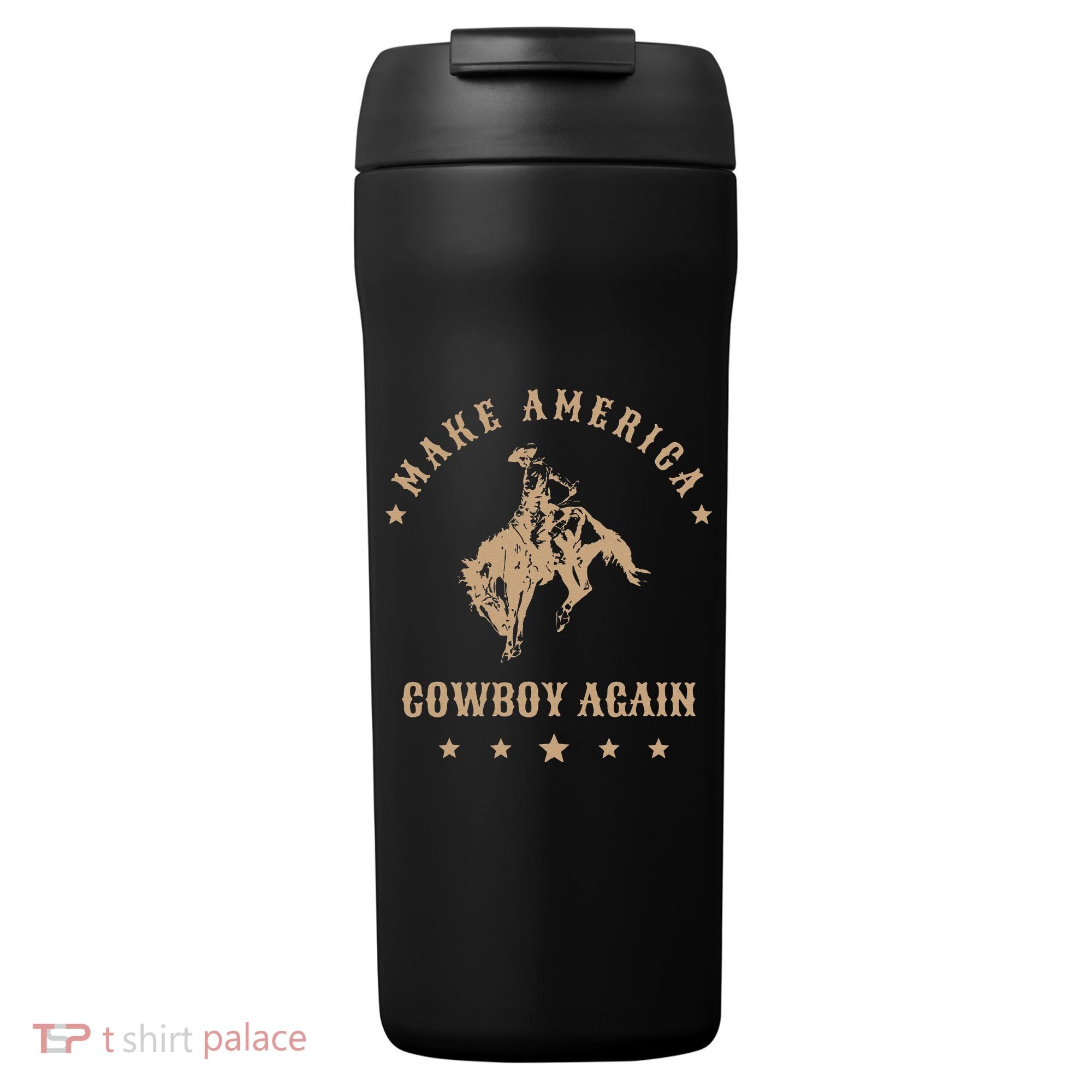 Make America Cowgirl Cowboy Again 24oz Duet Stainless Steel Tumbler