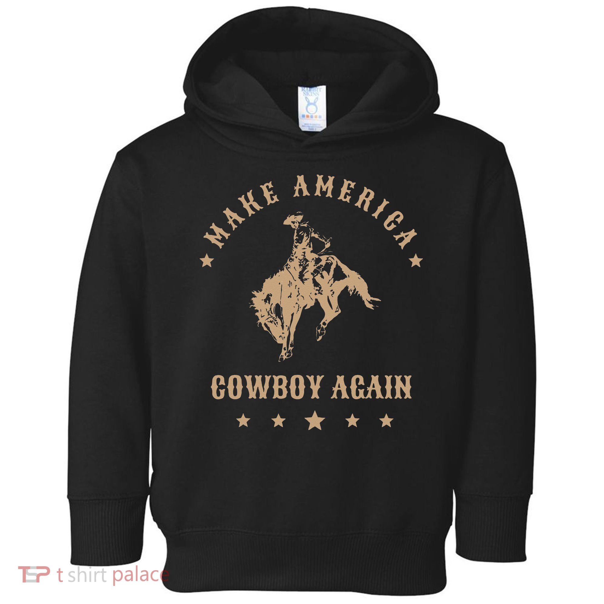 Make America Cowgirl Cowboy Again Toddler Hoodie