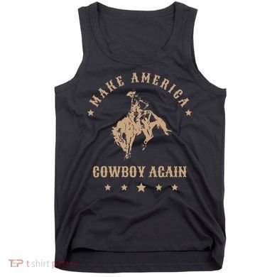 Make America Cowgirl Cowboy Again Tank Top