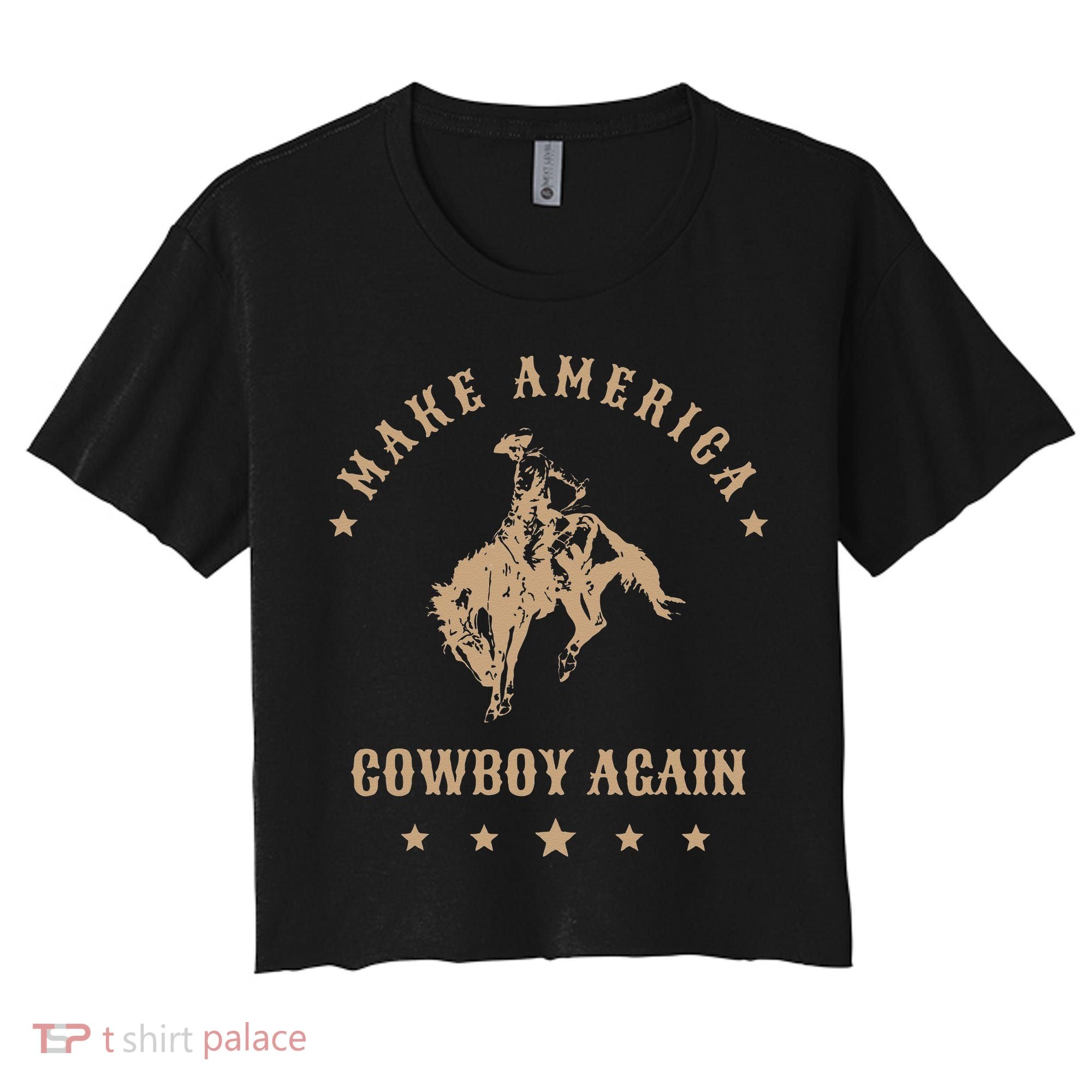 Make America Cowgirl Cowboy Again Women's Crop Top Tee
