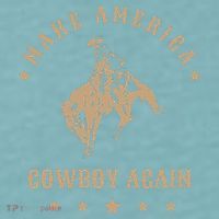 Make America Cowgirl Cowboy Again Sueded Cloud Jersey T-Shirt thumb 2