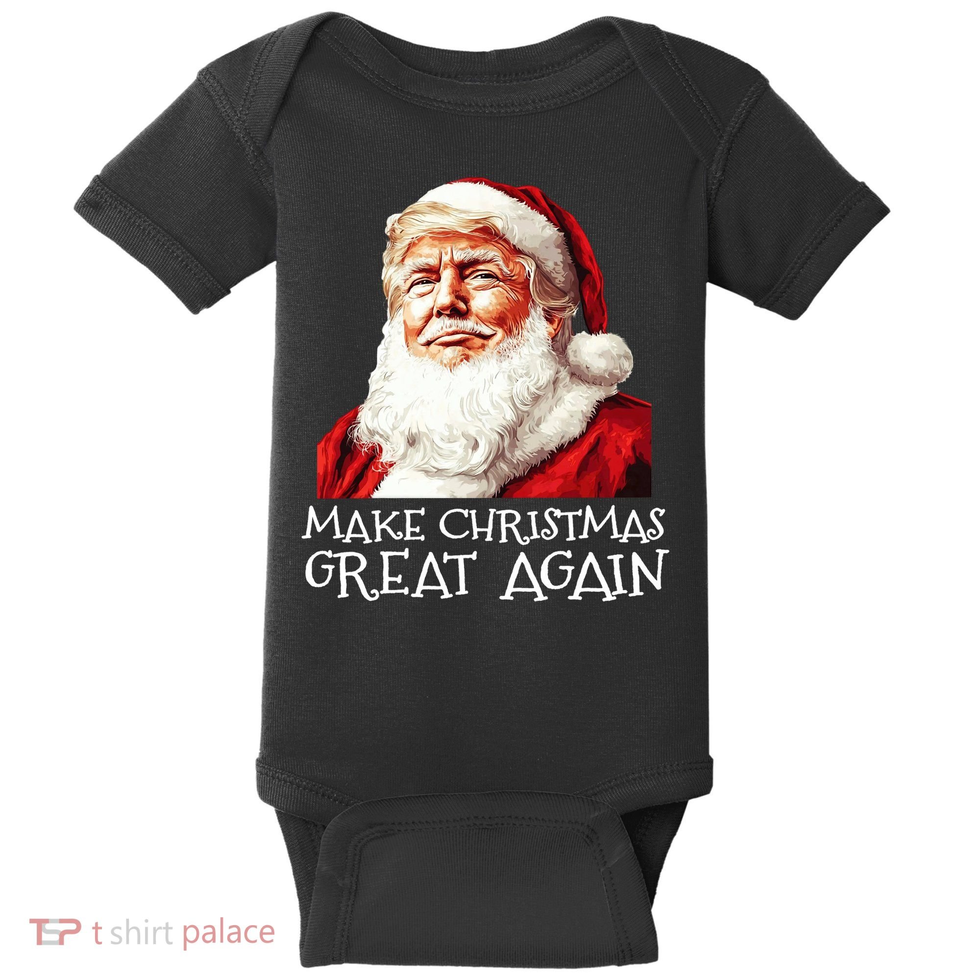 Make A Christmas Great Again Xmas President Trump Maga Santa Baby Bodysuit