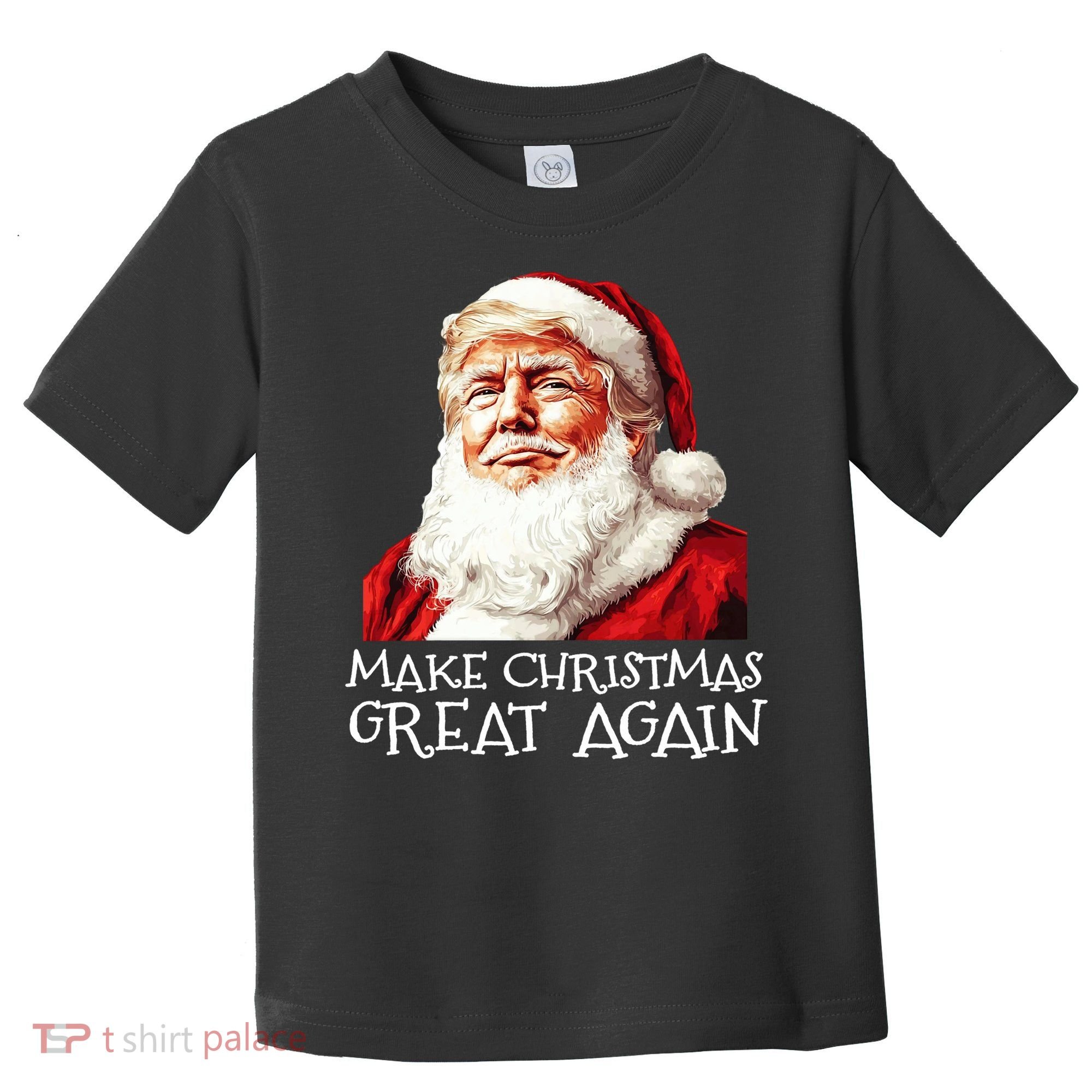 Make A Christmas Great Again Xmas President Trump Maga Santa Toddler T-Shirt