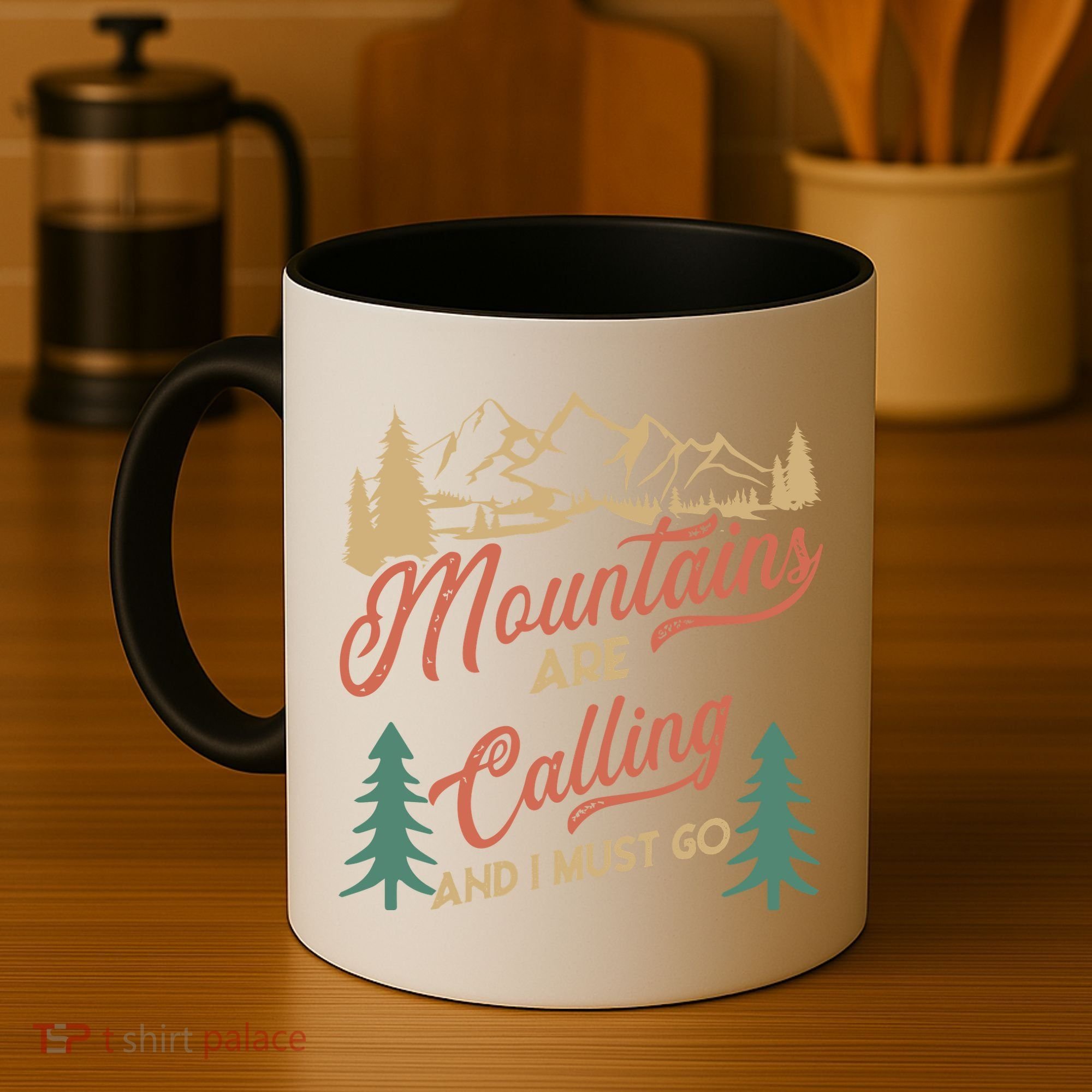 Mountains Are Calling And I Must Go Coffee Mug