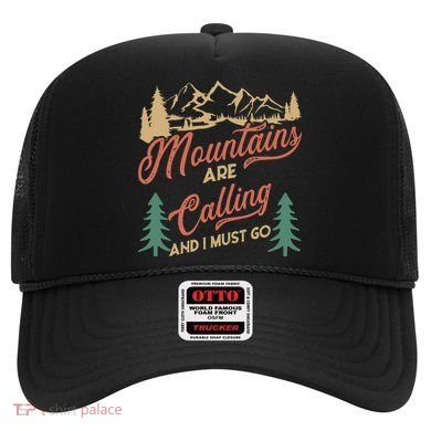 Mountains Are Calling And I Must Go Hat