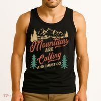 Mountains Are Calling And I Must Go Tank Top thumb 3