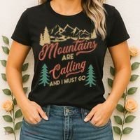 Mountains Are Calling And I Must Go Women's T-Shirt thumb 2