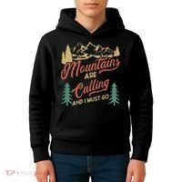 Mountains Are Calling And I Must Go Kids Hoodie thumb 4