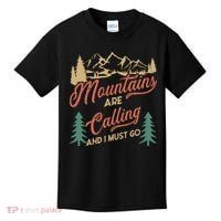 Mountains Are Calling And I Must Go Kids T-Shirt thumb 0