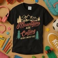 Mountains Are Calling And I Must Go Kids T-Shirt thumb 3