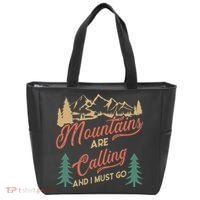 Mountains Are Calling And I Must Go Tote Bag thumb 0
