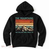 Mountains Are Calling And I Must Go Retro Funny Travelling Funny Gift Hoodie thumb 0