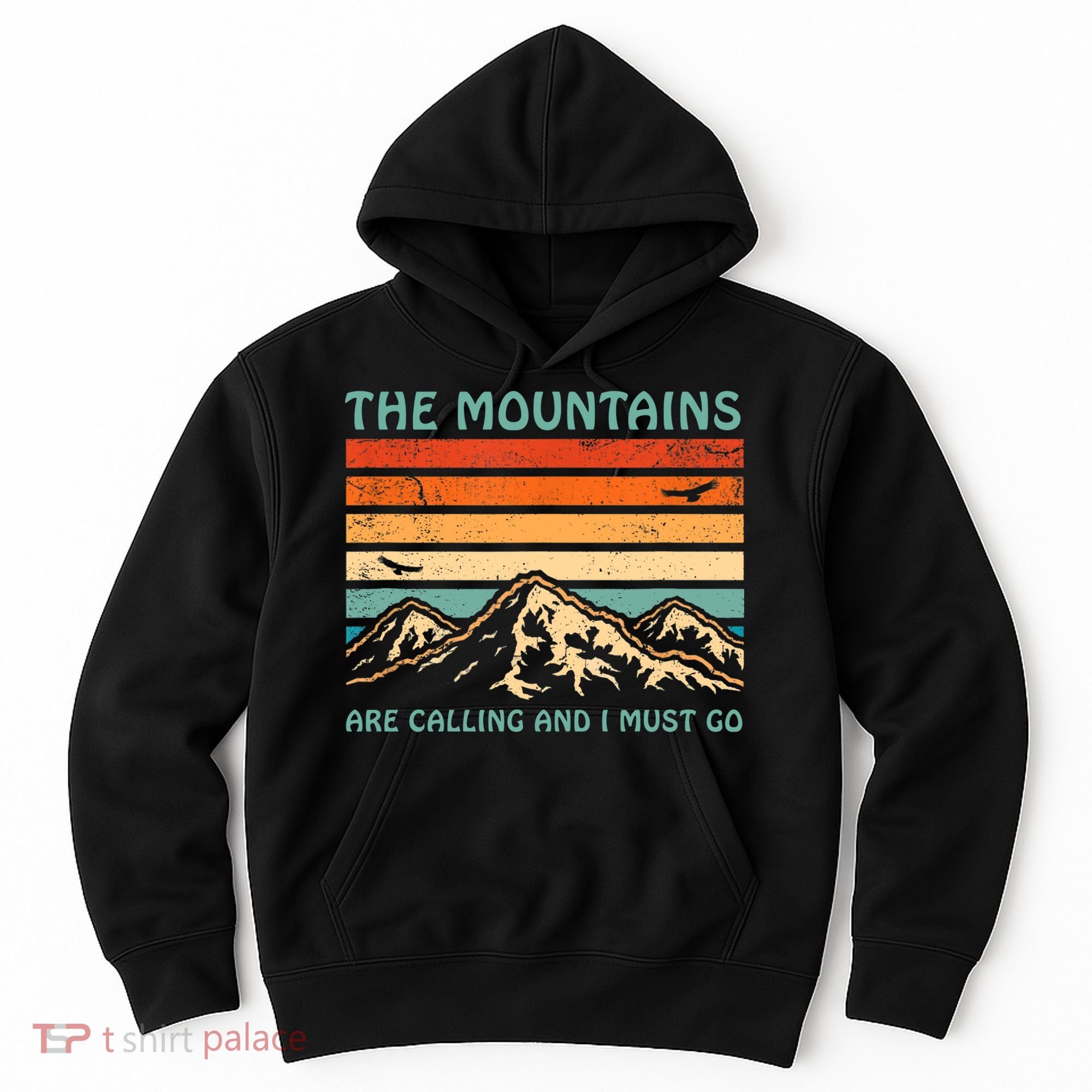 Mountains Are Calling And I Must Go Retro Funny Travelling Funny Gift Hoodie