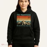 Mountains Are Calling And I Must Go Retro Funny Travelling Funny Gift Hoodie thumb 5