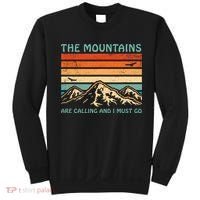 Mountains Are Calling And I Must Go Retro Funny Travelling Funny Gift Sweatshirt thumb 0