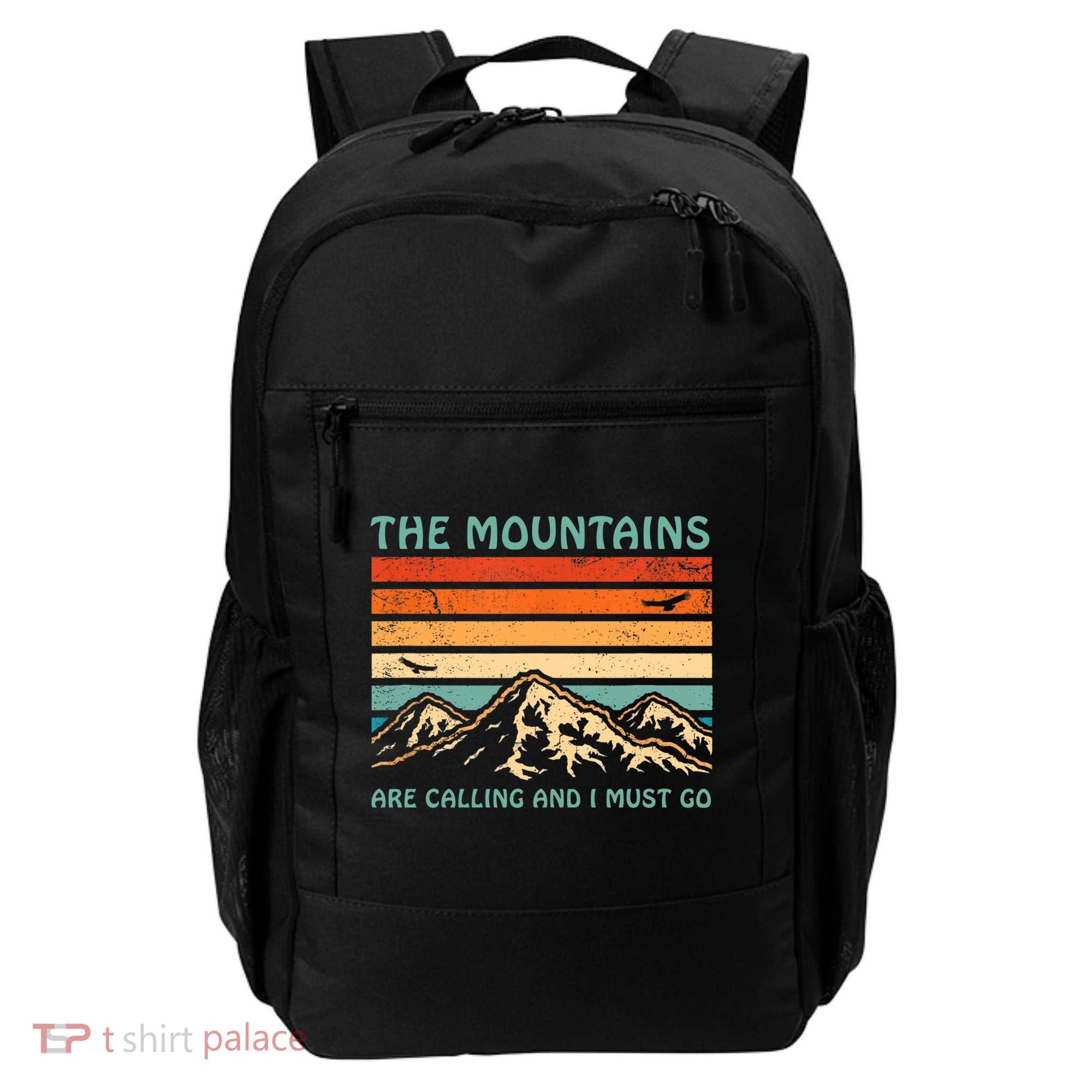 Mountains Are Calling And I Must Go Retro Funny Travelling Funny Gift Backpack