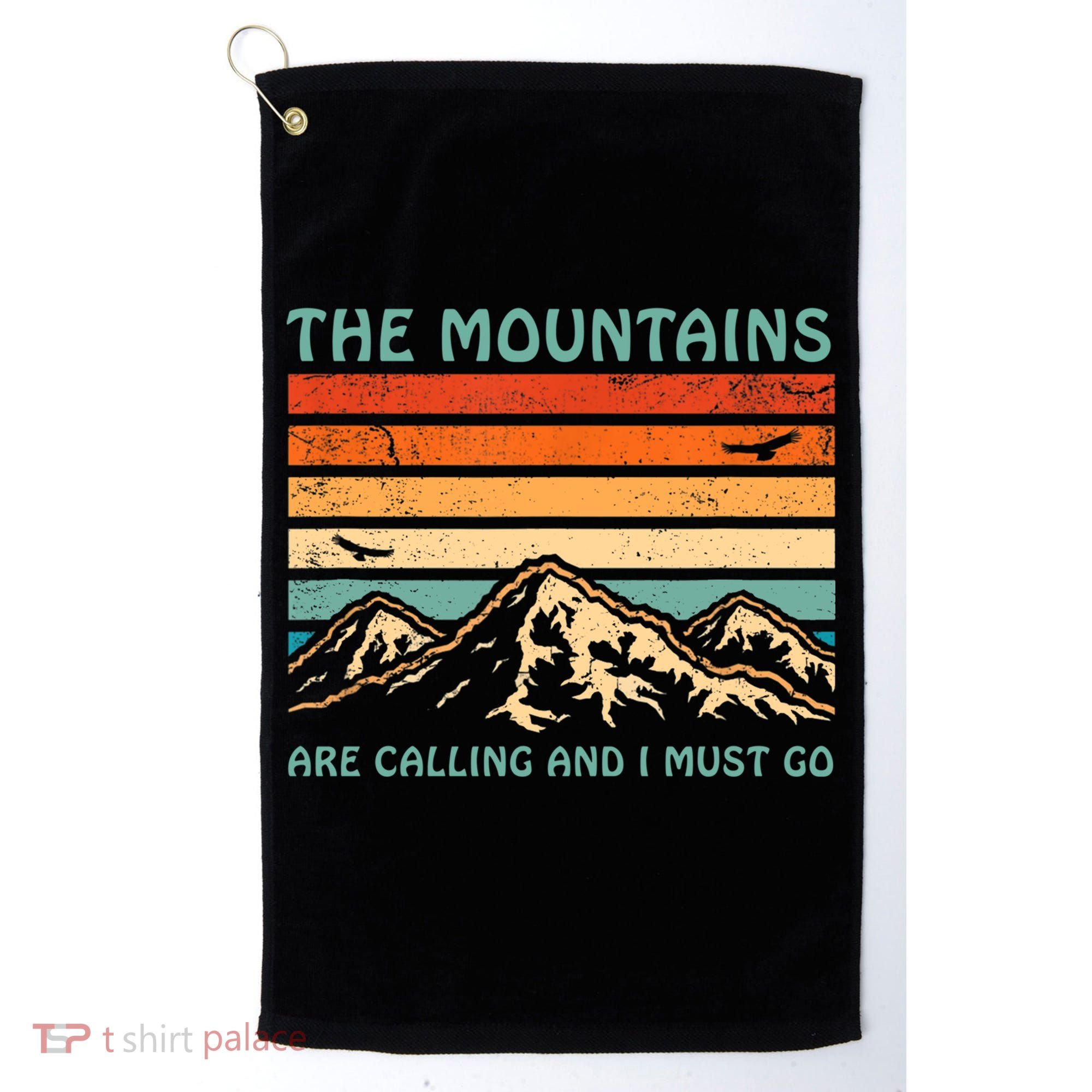Mountains Are Calling And I Must Go Retro Funny Travelling Funny Gift Golf Towel