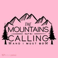 Mountains Are Calling And I Must Go Nature Lover Coaster thumb 2