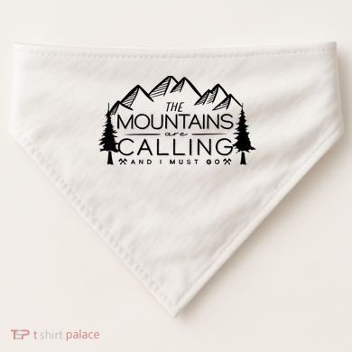 Mountains Are Calling And I Must Go Nature Lover USA-Made Doggie Bandana