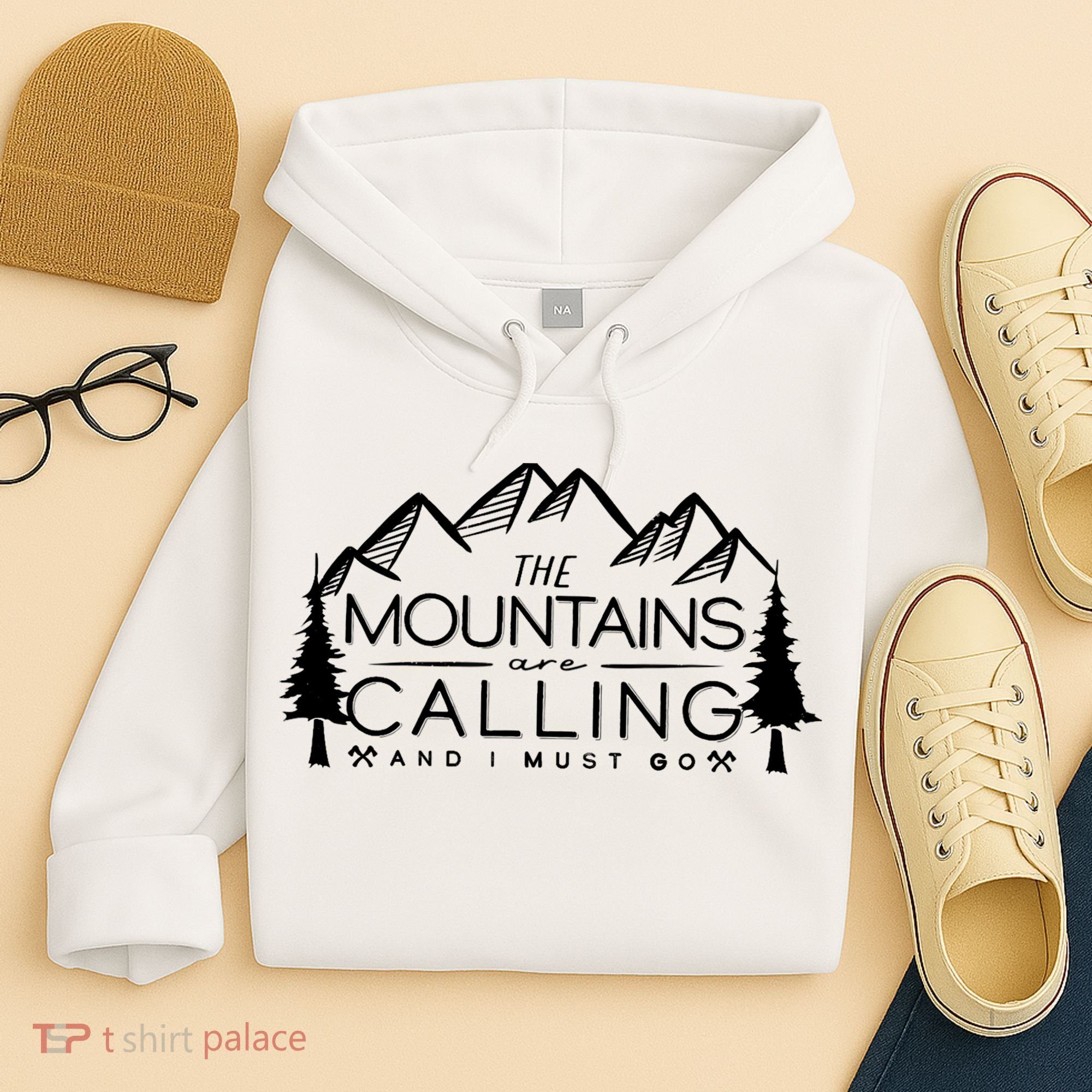 Mountains Are Calling And I Must Go Nature Lover Hoodie