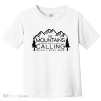 Mountains Are Calling And I Must Go Nature Lover Toddler T-Shirt thumb 0