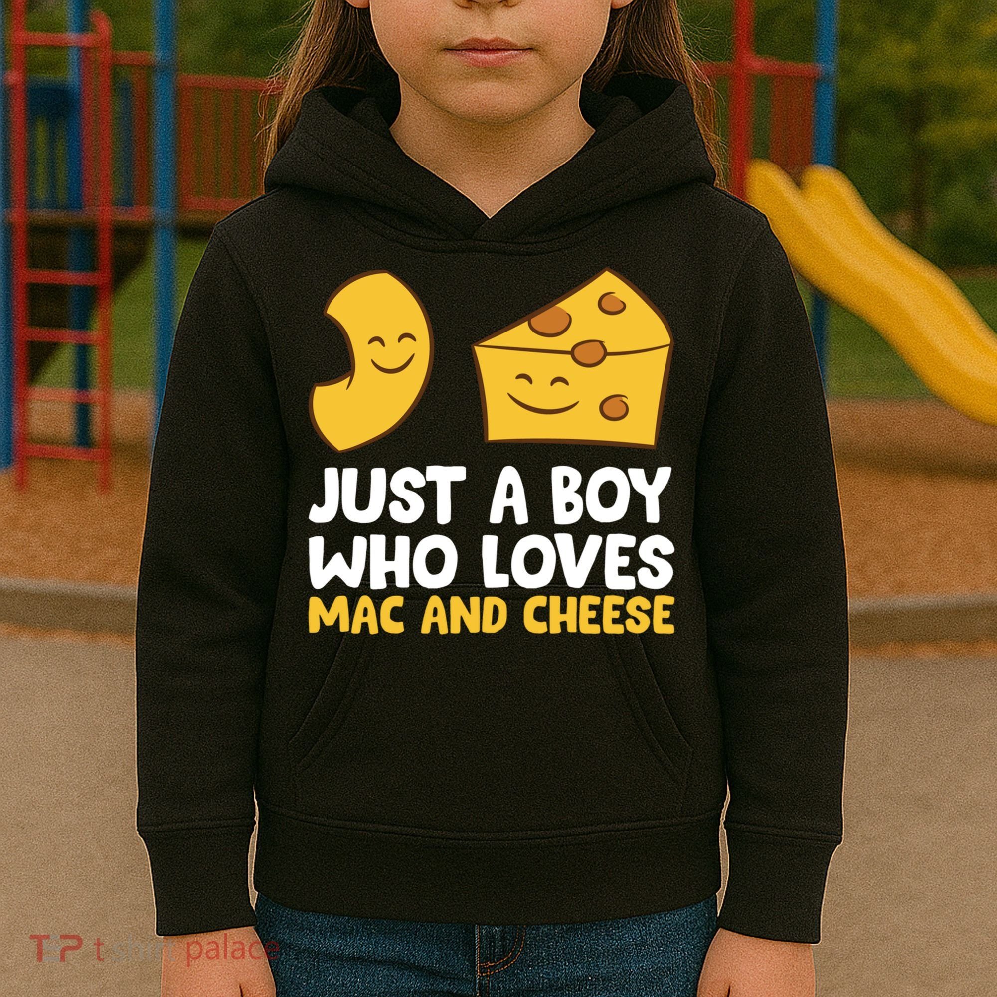 Macaroni And Cheese Just A Boy Who Loves Mac And Cheese Funny Gift Kids Hoodie