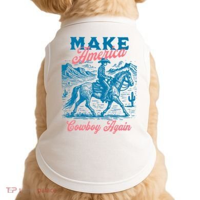 Make America Cowboy Again Western Rodeo Doggie Tank