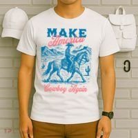 Make America Cowboy Again Western Rodeo T-Shirt thumb 6