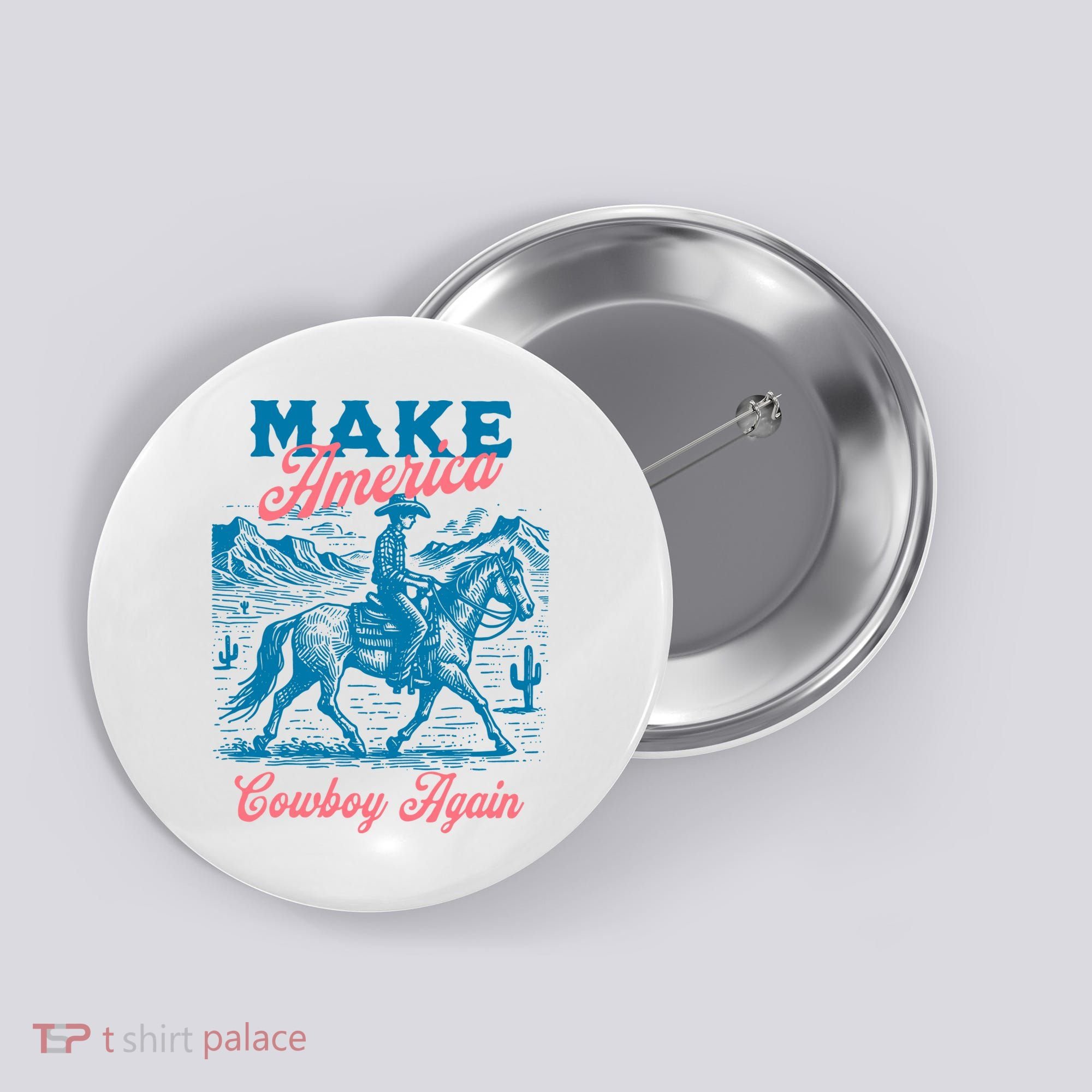 Make America Cowboy Again Western Rodeo Button