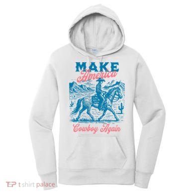 Make America Cowboy Again Western Rodeo Women's Hoodie